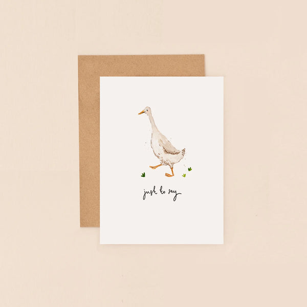 Duck Just To Say Mini Card