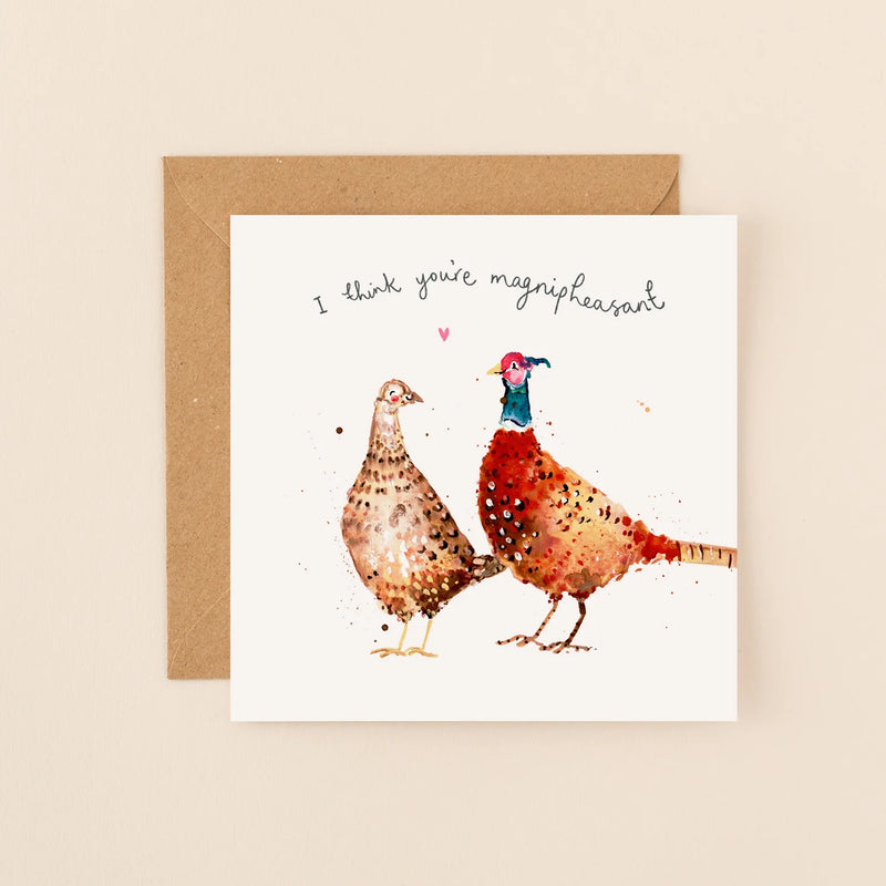 I Think You're Magnipheasant Valentine's Day Card