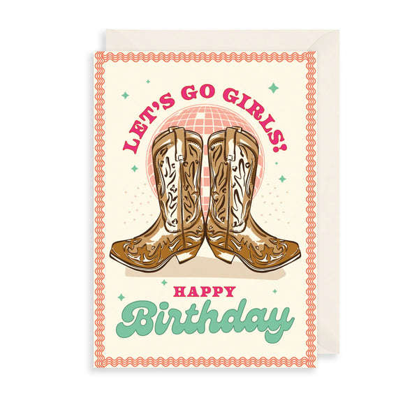 Let's Go Girls Birthday Card