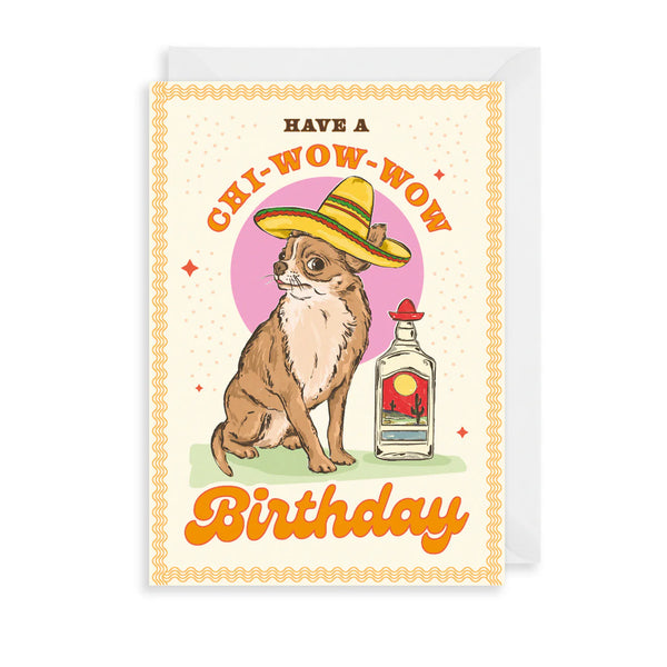 Chi-Wow-Wow Birthday Card