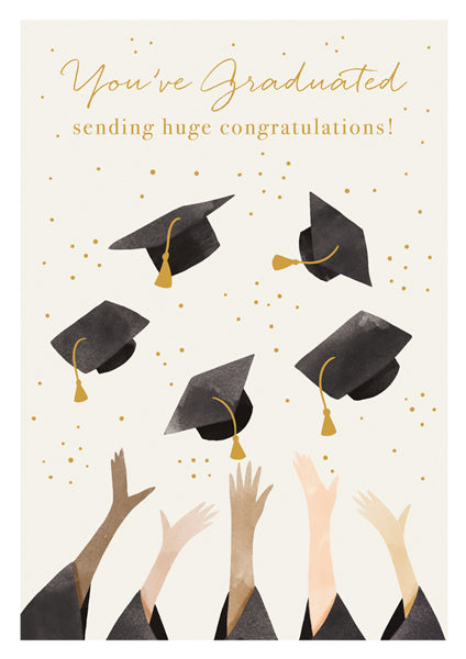 You've Graduated Card